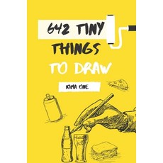 642 Tiny Things to Draw: (Drawing Books Art Journals Doodle Books Gifts for Artist) Inspirational... Paperback, Independently Published, English, 9798585365713