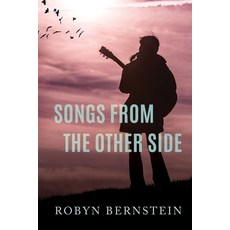 (영문도서) Songs From The Other Side Paperback, Independently Published, English, 9798700259842