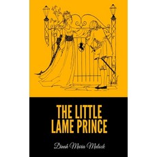 The Little Lame Prince Paperback, Independently Published, English, 9798597187914