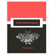 A Christmas Carol | Large Print Edition for Easy Reading paperback 6235316095