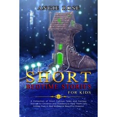 Short Bedtime Stories for Kids: A Collection of Short Famous Tales and Fantasy Stories for Children ... Paperback, Charlie Creative Lab, English, 9781801328647