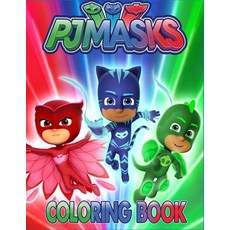 PJMASKS Coloring Book: Funny Coloring Book for Toddlers Kids Girls and Boys All Ages (Unofficial Col... Paperback, Independently Published, English, 9798698992387