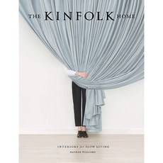 The Kinfolk Home: Interiors for Slow Living 킨포크 인테리어 디자인 예술 아트북