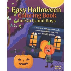 Easy Halloween Coloring Book for Girls and Boys Ages 4 and Up: Color New Halloween Friends Sweet Pu... Paperback, Nougu Books, English, 9783948600334