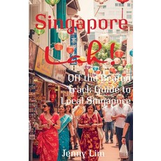 (外文書)Singapore Lah!: Off the Beaten Track Guide to Local Singapore Paperback, Jenny Lim, English