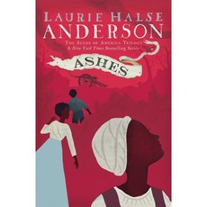 Ashes : The Seeds of America Trilogy, Atheneum