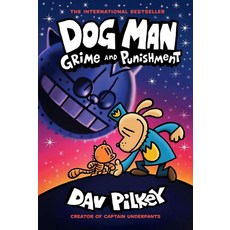 Dog Man. 9: Grime and Punishment, Graphix