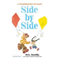 Side by Side:A Celebration of Dads, Phaidon Press, English, 9780714878669