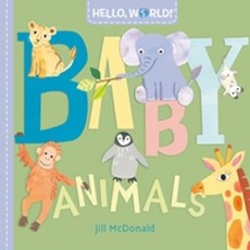 Hello World! Baby Animals, Doubleday Books for Young Read, English, 9780593378700