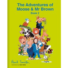 The Adventures of Moose & MR Brown: Book Two Hardcover, Pavilion Books Ltd