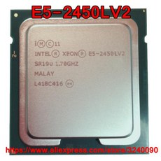 무료 10 E5-2450L 배송 CPU LGA1356 25M 2450LV2 코어 1.70GHz Xeon V2 E5 E5-2450LV2 2450L Intel SR19U 프로세서