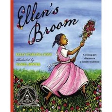 Ellen's Broom Hardcover, G.P. Putnam's Sons Books for Young Readers