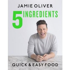 5 Ingredients:Quick & Easy Food, Flatiron Books