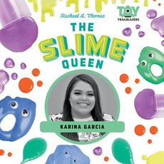 (영문도서) Slime Queen: Karina Garcia Library Binding, Abdo Publishing, English, 9781532117138