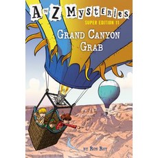 A to Z Mysteries Super Edition #11: Grand Canyon Grab Library Binding, Random House Books for Young Readers