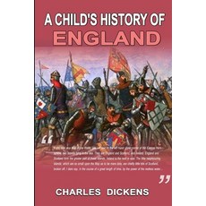 A Child's History of England: With original and illustrations Paperback, Independently Published