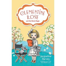 Clementine Rose and the Movie Magic Volume 9 Paperback, Puffin (Au Yr)