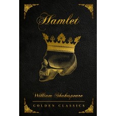 Hamlet: Deluxe Edition (Illustrated) Paperback, Independently Published, English, 9798568971160