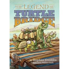 The Legend of Turtle Bridge Paperback, Sweetgrass Books, English, 9781591522157