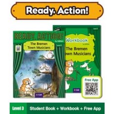 Ready Action 2E 3 The Bremen Town Musicians SB+WB(With QR), Ready Action Level 3: The Br.., Namju Choi Wright(저),A*List