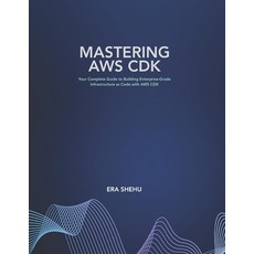 (영문도서) Mastering AWS CDK Paperback, Independently Published, English, 9798300460372