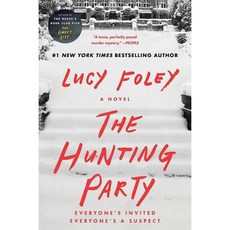 The Hunting Party A Novel
