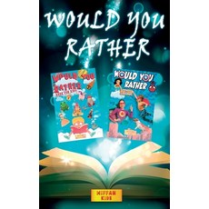 Would you Rather Book for Kids - 2 BOOKS IN 1: Would you rather (Superheroes and Superpowers Edition... Hardcover, Wiffan Kids, English, 9781802531305