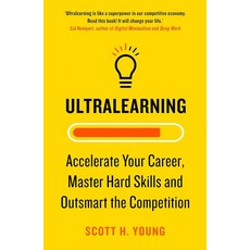 Ultralearning:Accelerate Your Career Master Hard Skills and Outsmart the Competition, Thorsons - 윔울트라