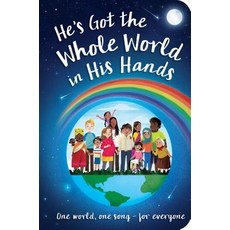 He's Got the Whole World in His Hands Board Books, Tiger Tales.