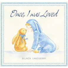 Once I Was Loved Hardcover, Ek Books, English, 9781925820027