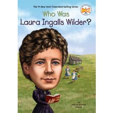 (영문도서) Who Was Laura Ingalls Wilder? Paperback, Penguin Workshop