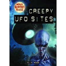 (영문도서) Creepy UFO Sites Paperback, Gareth Stevens Publishing, English, 9781538242575