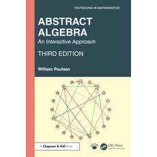 (영문도서)Abstract Algebra: An Interactive Approach Hardcover, CRC Press, English, 9781032985404