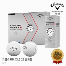 캘러웨이 크롬소프트 X LS 22 CHROME SOFT X LS 4PC 골프볼 골프공 2022년, 단품, 4개 - 크롬소프트x