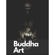 Buddha Art: Buddhist books Reduce Stress art therapy coloring book 42 pictures for Improve Mental H... Paperback, Independently Published, English, 9798655660106