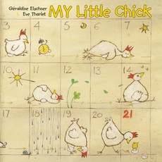 My Little Chick Hardcover, Mineditionus