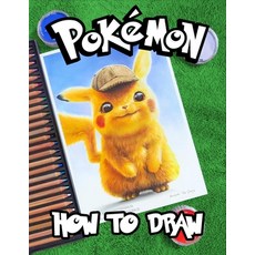 How To Draw Pokemon: Amazing Pokemon Go How To Draw Guide Book. Simple Steps Best Gift for Kids and... Paperback, Independently Published