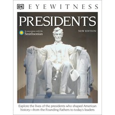 (영문도서) Eyewitness Presidents Paperback, DK Publishing (Dorling Kindersley)