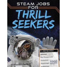 STEAM Jobs for Thrill Seekers Hardcover, Capstone Press