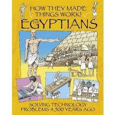 How They Made Things Work: Egyptians Paperback, Franklin Watts, English, 9781445164465