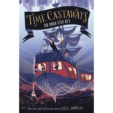 Time Castaways: The Mona Lisa Key Paperback, Katherine Tegen Books