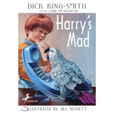 Harry's Mad : Knopf Paperback, Yearling Books, 9780679886884, Dick King-Smith,Jill Bennett