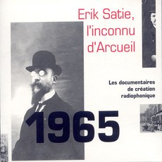 핫트랙스 ERIK SATIE - L`INCONNU D`ARCUEIL