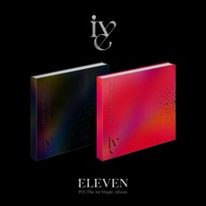 [CD] IVE (아이브) - ELEVEN [버전 2종 중 1종 랜덤 발송] : * [종료] 초도 포스터/ ID카드/ 접지 메세지 카드 증정 종료*