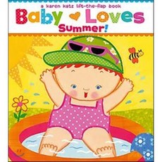 Baby Loves Summer!:A Karen Katz Lift-The-Flap Book, Little Simon