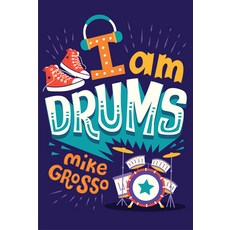 I Am Drums Paperback, Clarion Books