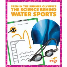 The Science Behind Water Sports Hardcover, Pogo Books