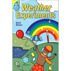 No-Sweat Science : Weather Experiments, Sterling Publishing