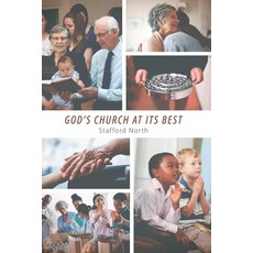 (영문도서) God's Church at Its Best Paperback, 21st Century Christian, Inc., English, 9780890984383