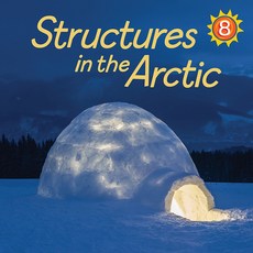 Structures in the Arctic (English) Paperback, Inhabit Education Books Inc., English, 9781772660852